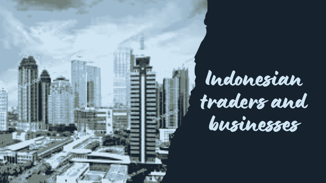 Indonesian traders and businesses